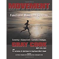 Movement: Functional Movement Systems: Screening- Assessment- Corrective Strategies